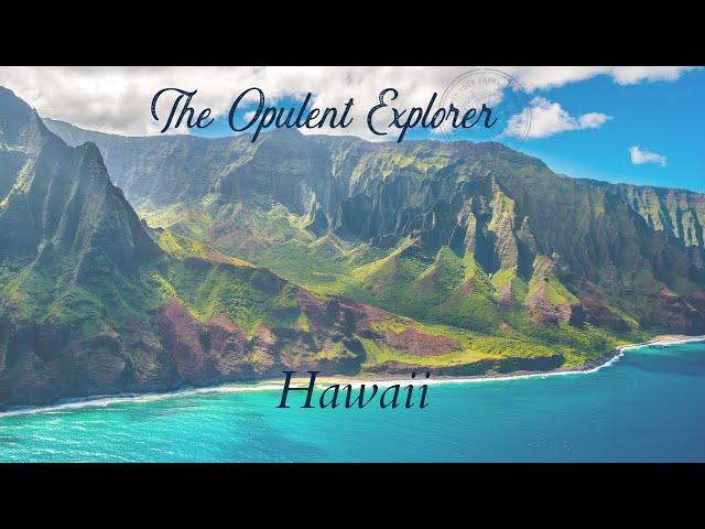 Luxury Hawaiian Guide - Luxury Travel Expert - The Opulent Explorer