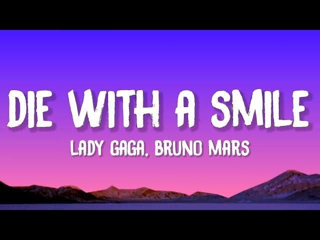 Lady Gaga, Bruno Mars - Die With A Smile (Lyrics)