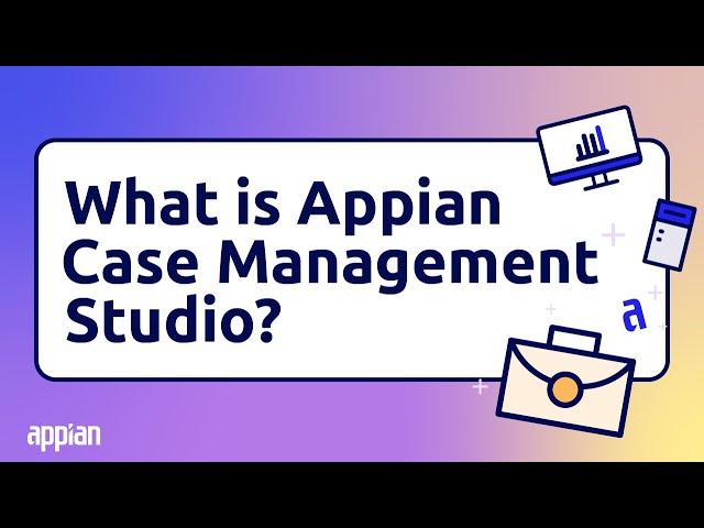 What is Appian Case Management Studio?