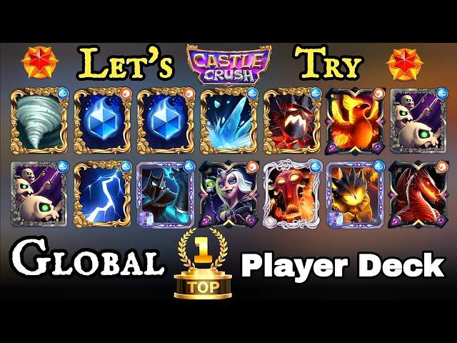  Let's Try  Global Top 1 Player Winning Deck! Castle Crush