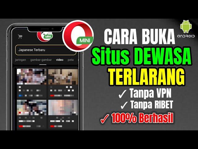 Terbaru 2024! Cara Buka Situs Yang Diblokir Lewat Opera Mini