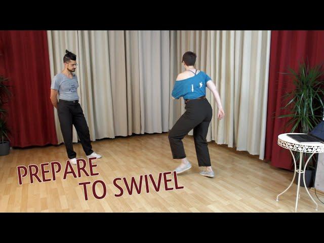 Followers Swivel preparation in Lindy Hop