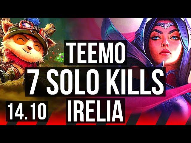 TEEMO vs IRELIA (TOP) | Rank 1 Teemo, 7 solo kills, 2000+ games, 11/3/7 | NA Challenger | 14.10