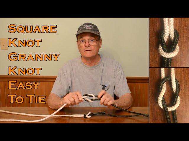 How to tie a Square Knot