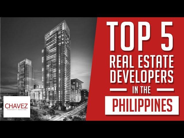 TOP 5 Real Estate Developers in the Philippines