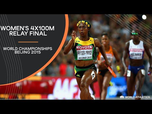 Women's 4x100m Relay Final | World Athletics Championships Beijing 2015