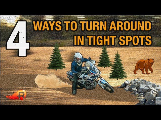 4 Ways to Turn Your Adventure Motorcycle Around in Tight Spots