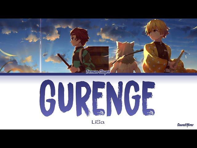 Demon Slayer - Opening Full『Gurenge』by LiSa (Lyrics)