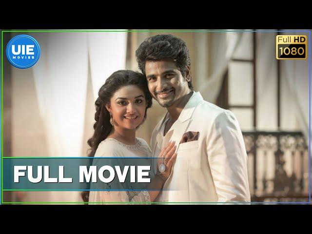 Remo - Tamil Full Movie | Sivakarthikeyan | Keerthy Suresh | Bakkiyaraj Kannan | Anirudh Ravichander