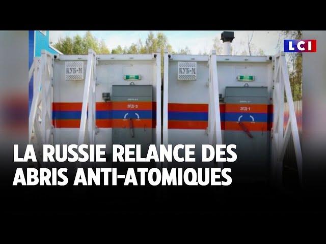 La Russie relance des abris anti-atomiques｜LCI