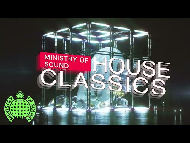 Ministry Of Sound - House Classics