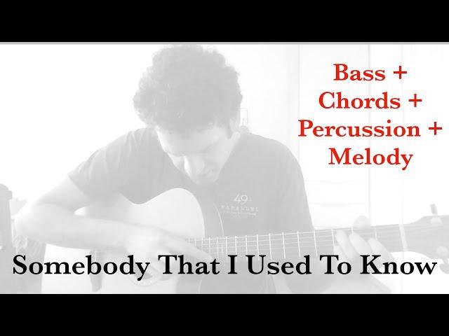 Somebody That I Used To Know (Fingerstyle Guitar Cover - Mike Dawes) - Gotye