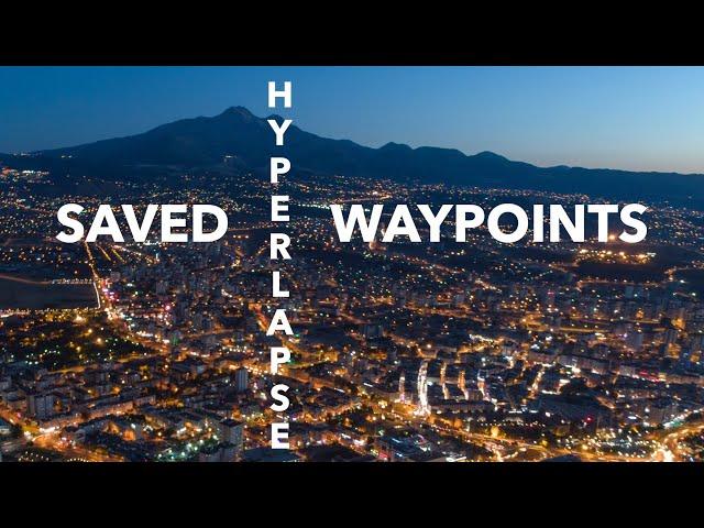 Night HYPERLAPSE - Recall SAVED WAYPOINTS: DJI mini 3 Pro