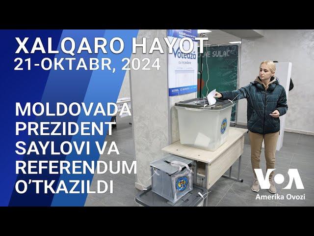 Xalqaro hayot - 21-oktabr, 2024-yil - Moldovada prezident saylovi va referendum o’tkazildi