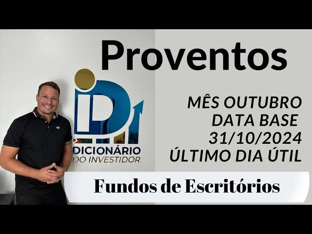 Proventos de Outubro - Escritórios - Data Base 31-10-2024 - PVBI11 TEPP11 HGPO11 VINO11 e outros