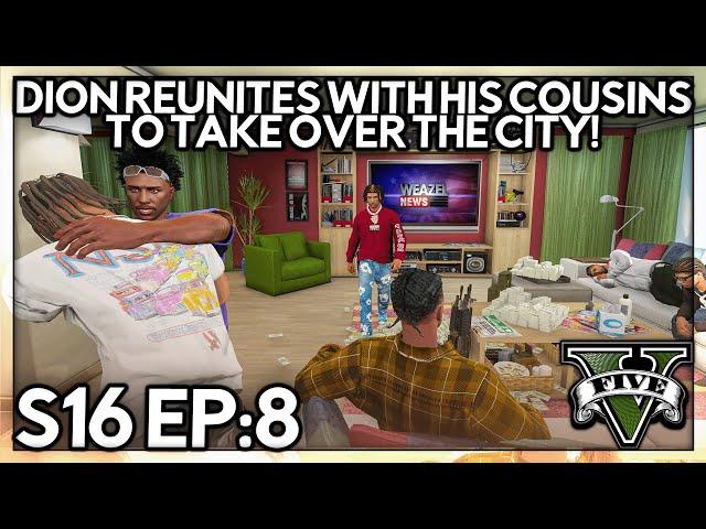 Episode 8: Dion Reunites With His Cousins To Take Over The City! | GTA RP | GrizzleyWorld Whitelist
