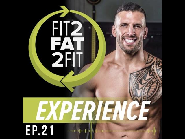 EP021: A&E’s Fit to Fat to Fit Show – JJ & Ray from Episode 1 Tell All