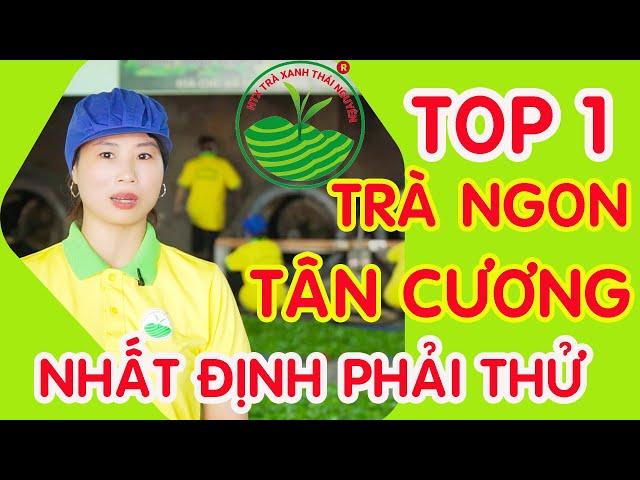 Trà Ngon Tân Cương, Trà Đinh Thái Nguyên | Trà Thái Nguyên