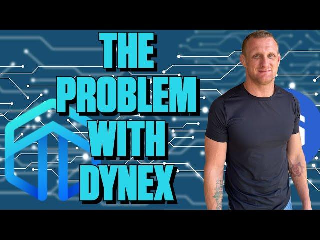 The Problem With Dynex