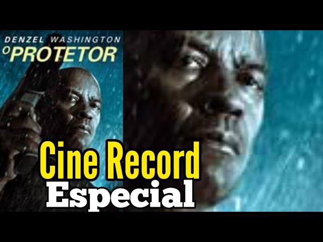 cine Record especial de hoje exibe( o protetor)