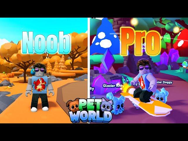 From Noob to Pro in PET WORLD Roblox - Part 1