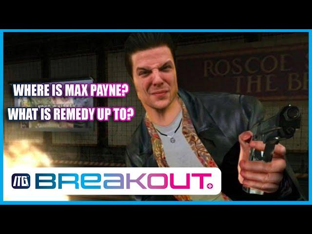 Remedy Working on 5 Titles! | ITG Daily Breakouts