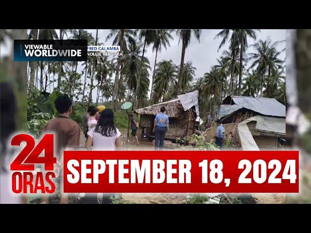 24 Oras Express: September 18, 2024 [HD]