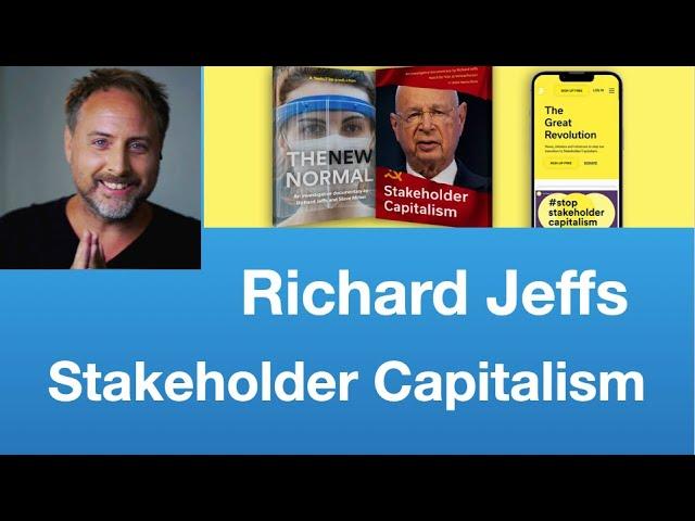 Richard Jeffs: Stakeholder Capitalism | Tom Nelson Pod #280