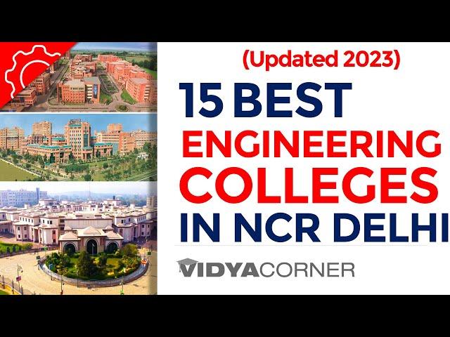 15 Engineering Colleges in NCR Delhi with 100% Placement Record