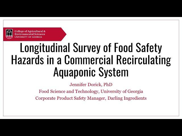 03 GAFP Fall Meeting 2023 - Food Safety Hazards in a Commercial Recirculating Aquaponic System