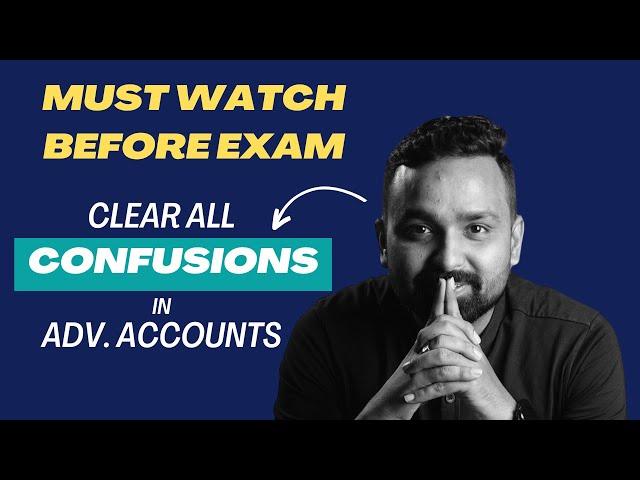 Clear All Your Basic Doubts in CA Inter Advanced Accounts | Must Watch | By CA Jai Chawla