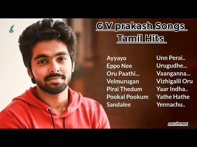 GV Prakash Songs Tamil Hits | Jukebox | Love Songs | Melody Songs | Hits | Tamil Songs | EASCINEMAS