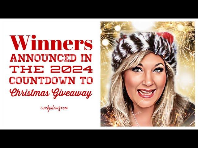 Winners Announced in the 2024 Countdown to Christmas Giveaway