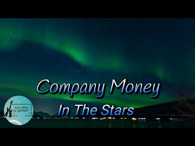 In The Stars-Company Money Free music for video/vlog