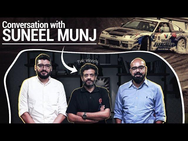 In Conversation with Suneel Munj of PakWheels | Junaid Akram's Podcast#99