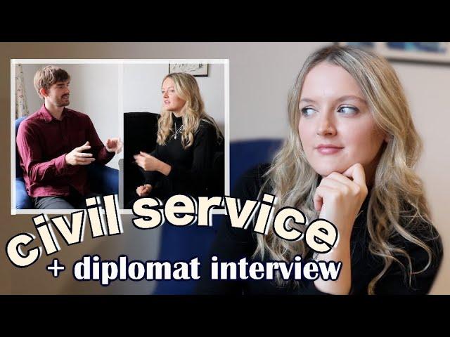 Civil Service Fast Stream Advice (+interview with a diplomat)