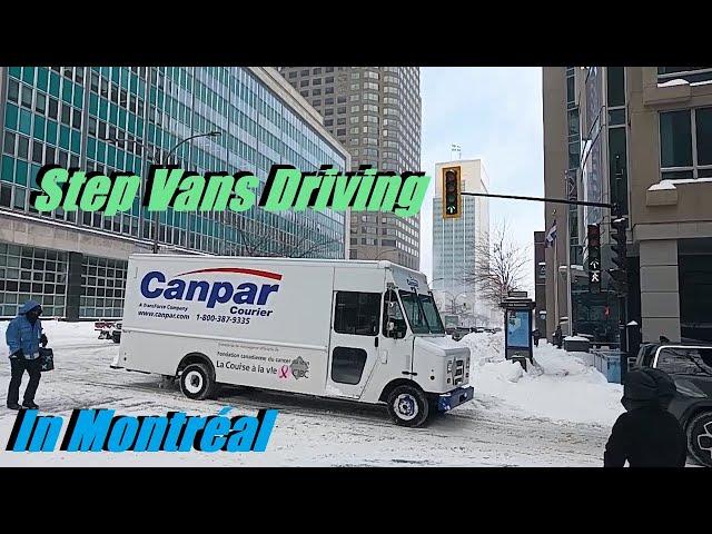 FEBUARY 2025 STEP VANS DRIVING IN MONTREAL QUEBEC CANADA