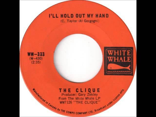 The Clique - I'll Hold Out My Hand