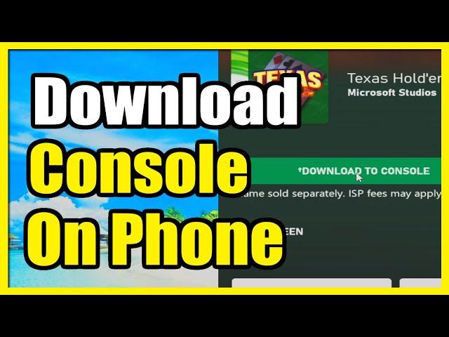 How to Download a Game from Xbox App on Phone to Console (Settings Tutorial)