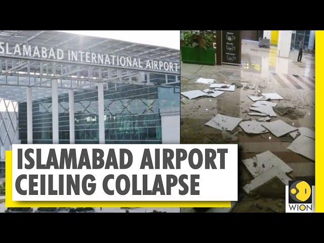 Part of ceiling falls amid heavy rains of Islamabad airport | World News