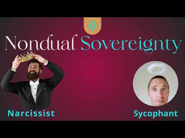 Who is king of the world?  Nondual Sovereignty and other animals.