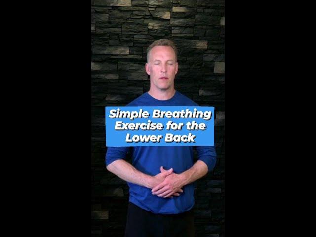 Simple Breathing Exercise for the Lower Back #shorts