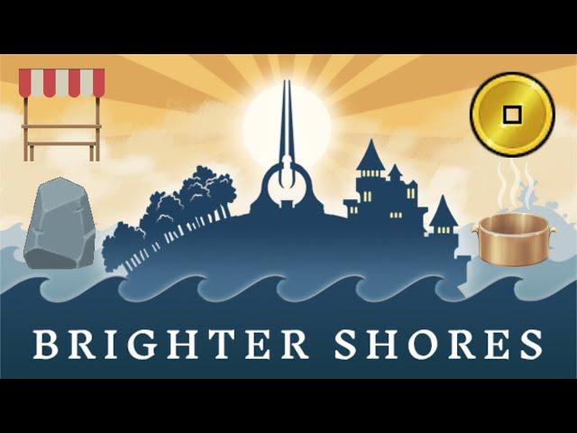 Brighter Shores: Day 34! The 2 Minute Merchant Method