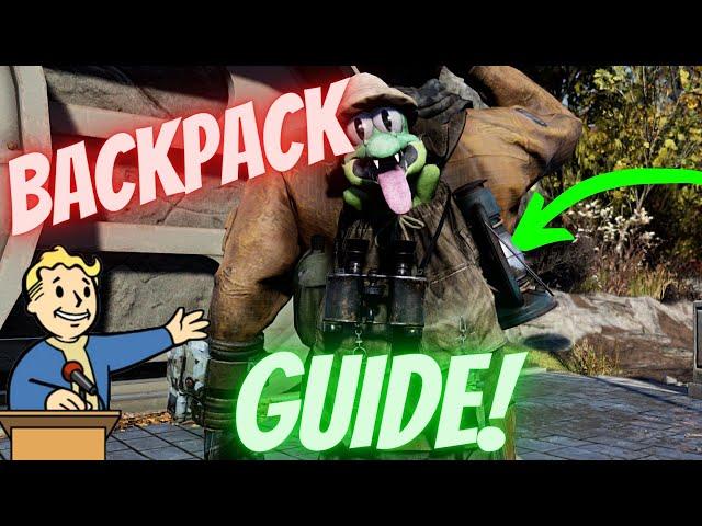 Fallout 76 -  The FULL GUIDE On How To Obtain Both Backpacks and Their Plans!  (Gameplay Reivew)