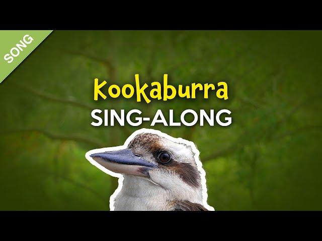 Kookaburra | Sing-Along Video with Lyrics for Kids [SONG]