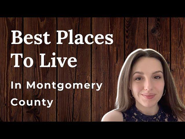 Best Places To Live In Montgomery County MD