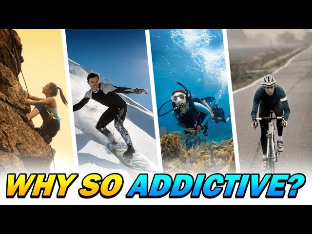 Extreme Sports - why are they so addictive!?