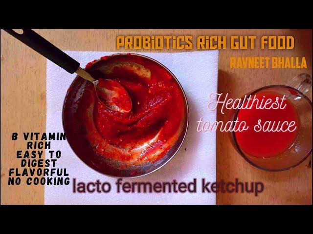 Lacto Fermented Tomato Sauce Recipe in India (Probiotic Gut Food; Indian Healthy Recipes)