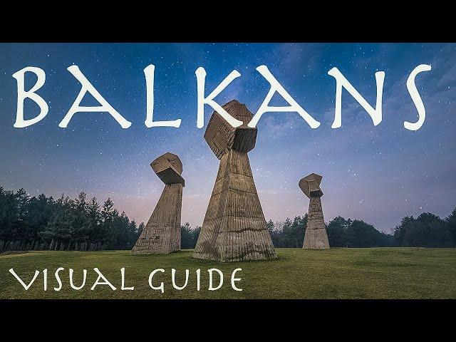 Balkans Visual Guide