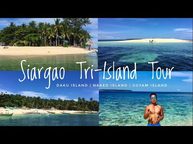 Siargao Tri-Island Tour (Naked Island, Daku Island and Guyam Island) Where To Go In Siargao Part 2